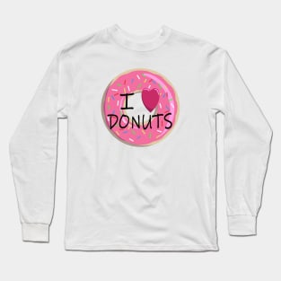 I Love Donuts Pink Sprinkle Doughnut Long Sleeve T-Shirt